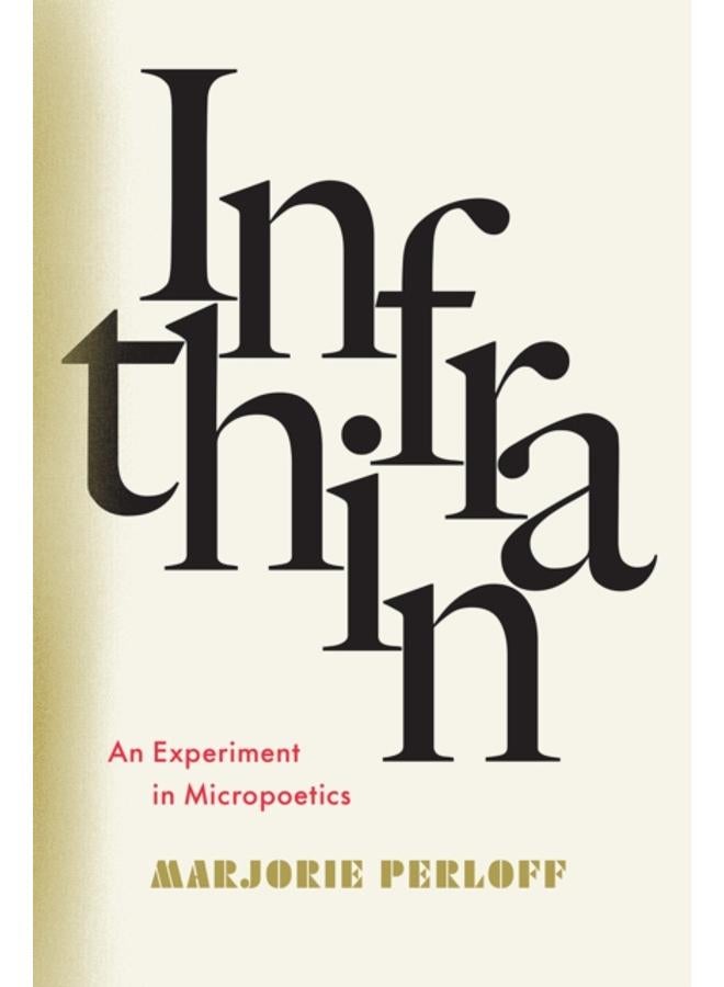 Infrathin : An Experiment in Micropoetics