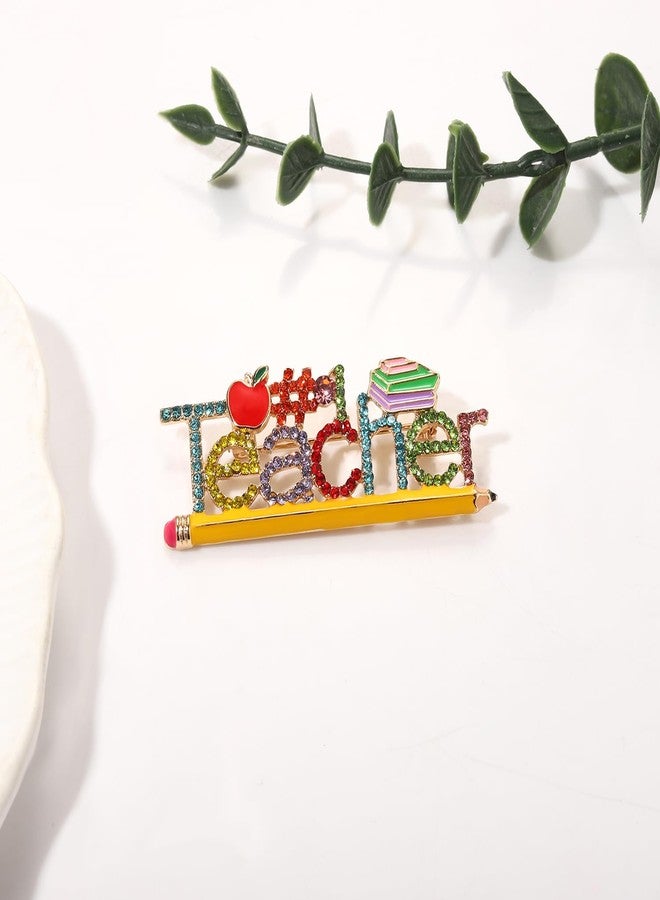 ARATLENCH Teacher Brooch Pin Colorful Crystal Teacher Pencil Book Apple Lapel Pin End of School Teacher's Day Appreciate Gift for Teachers Educators (teacher brooch, 1) - Image 2