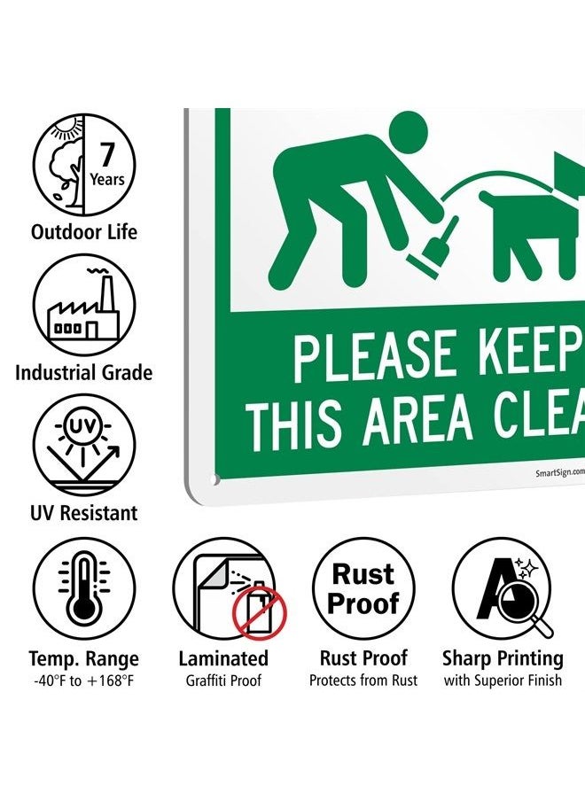 SmartSign "Pet Waste Transmits Disease, Leash-Curb and Clean Up After Your Dog, Please Keep This Area Clean" Metal Sign with Symbol, 14 x 10 inch, 40 mil Laminated Rustproof Aluminum, Green and White  - Image 4