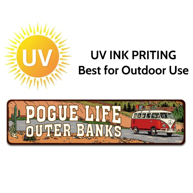 SOYAVE Outer Banks Pogue Life - Outer Tin Sign - Funny Home Decor  Metal Novelty Sign  Man Cave Street Signs  Unique Idea  Pub Bar Wall Decor - 4x16 inches - Image 4