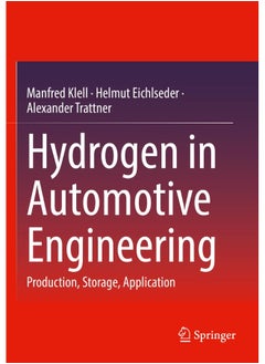 Hydrogen in Automotive Engineering: Production, Storage, Application 
