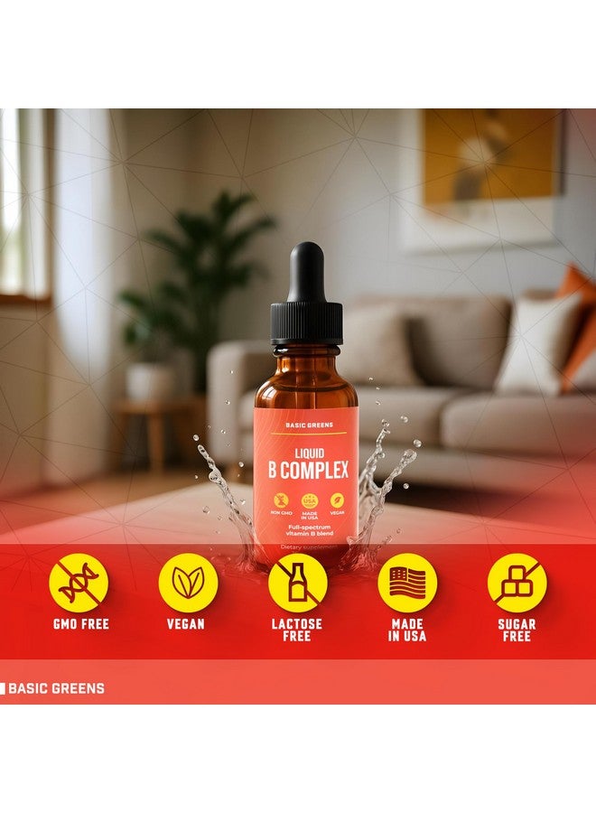 BASIC GREENS Vitamin B Complex Liquid Drops - Strength Sublingual Formula, Maximizes Absorption & Boosts Energy - B1, B2, B3, B5, B6, B7, B9, B12 - Natural Vegan Supplement for Immunity (B Complex) - Image 4