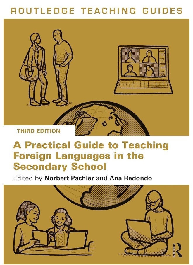 A Practical Guide to Teaching Foreign Languages in the Secondary School 