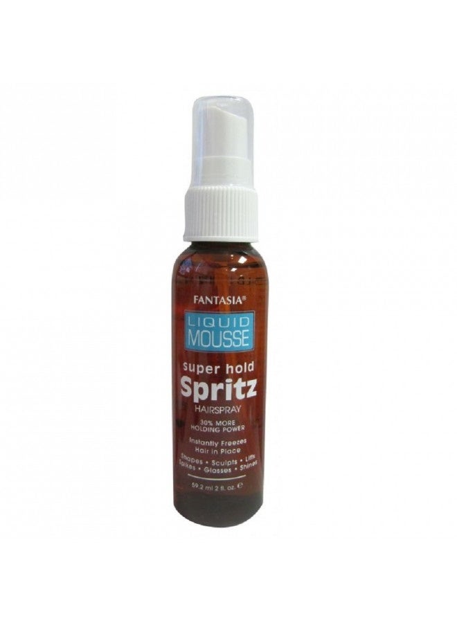 Fantasia Fantasia Liquid Mousse Spritz 2 Oz. Super