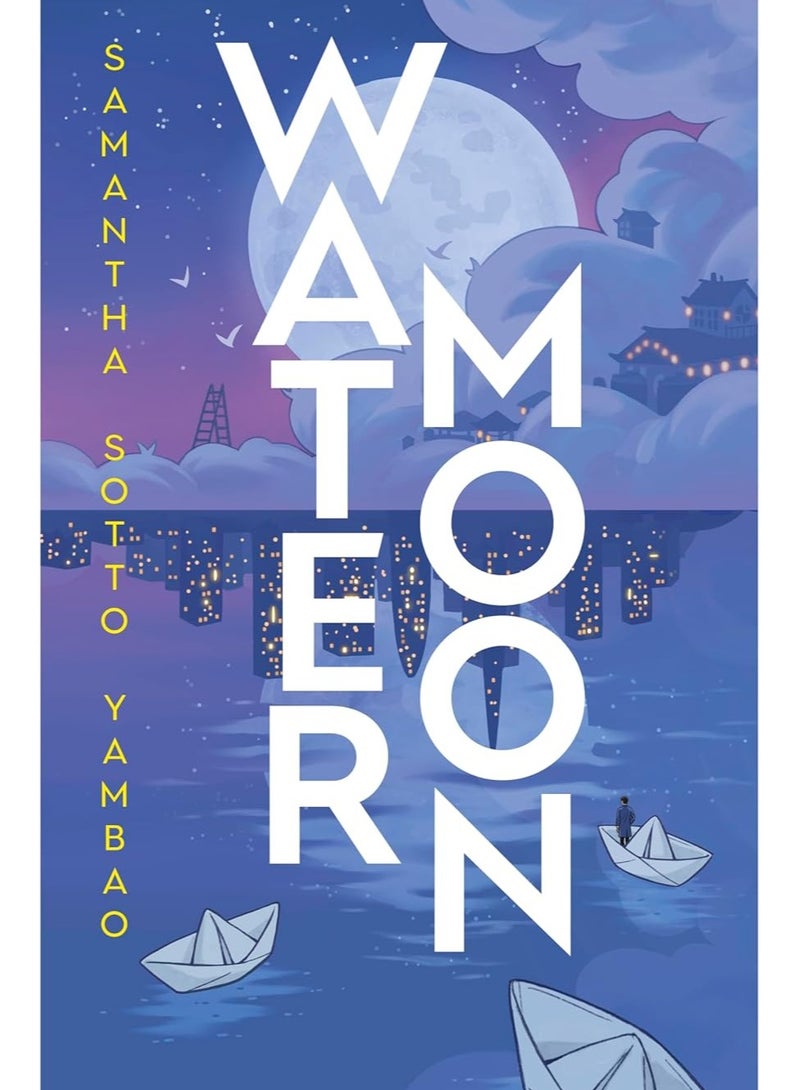Water Moon: The Sunday Times bestselling fantasy novel that takes you on a magical and healing adventure