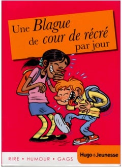 Une blague de cour récré par jour 2014 