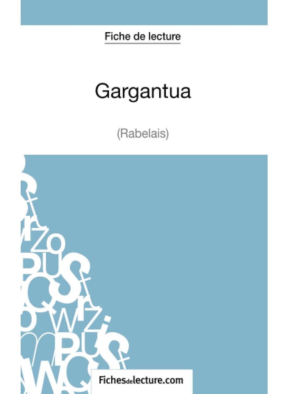 Gargantua de Rabelais (Fiche de lecture): Analyse complète de l'oeuvre  - Image 1