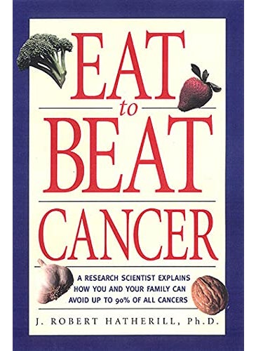 Eat To Beat Cancer