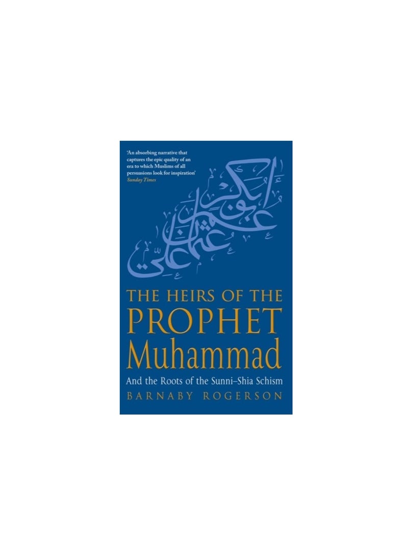 The Heirs of the Prophet Muhammad