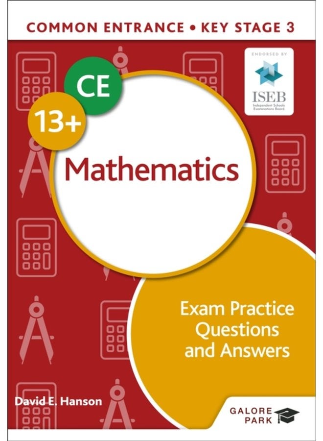 Common Entrance 13 Mathematics Exam Practice Questions and Answers - Paperback