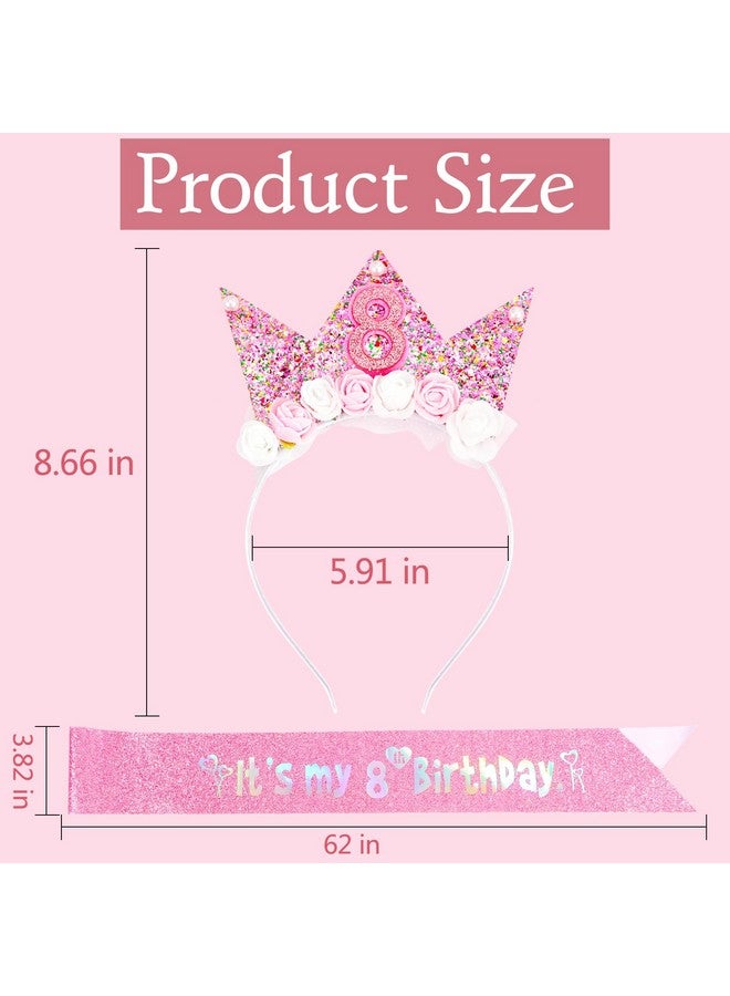 Vovii 8th Birthday Decorations for Girls, Birthday Girl Headband & Glitter Sash Set for 8 Year Old Girl Birthday Decorations, Birthday Flower Princess Crown Headband for Happy 8th Birthday Girl Outfit - Image 3