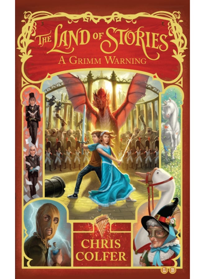The Land of Stories: A Grimm Warning : Book 3