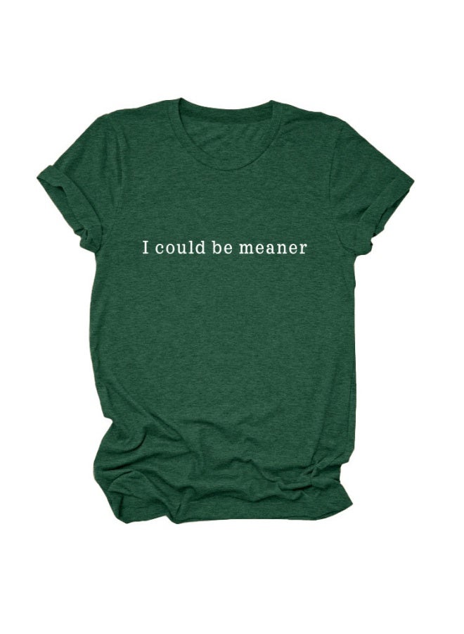 I Could Be Meaner T-Shirt Women Vintage Letters Graphic Sarcasm Quotes Casual Comfort Summer Short Sleeve Tops - Image 1