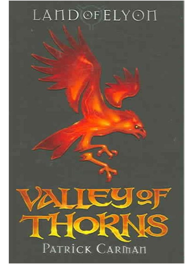 Valley of Thorns By Patrick Carman 