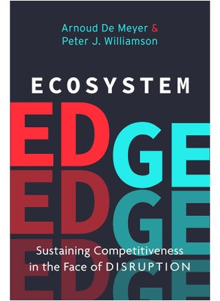 Ecosystem Edge: Sustaining Competitiveness in the Face of Disruption - pzsku/Z39CA5650E8CFB9BCA223Z/45/_/1723112546/1dfba937-8bc4-44c6-9f25-8c821834e51d
