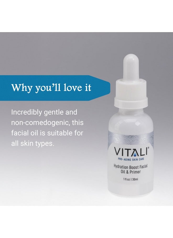 Vitali - Vitali Hydration Boost Facial Oil & Primer: Premium Age Reducing Fast-Absorbing and Non-Irritating Oil for Sensitive Dry Skin - 1 fl. oz. - Image 1