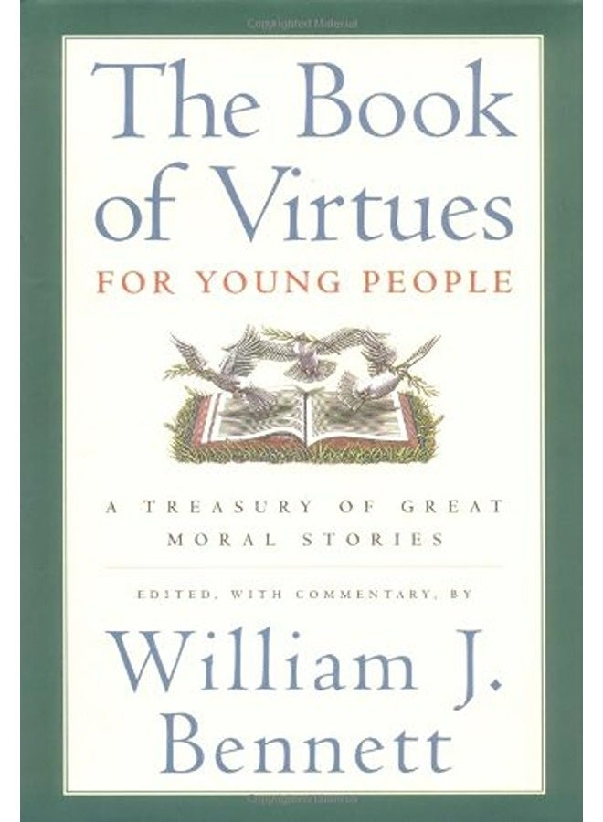 The Book Of Virtues For Young People A Treasury Of Great Moral Stories