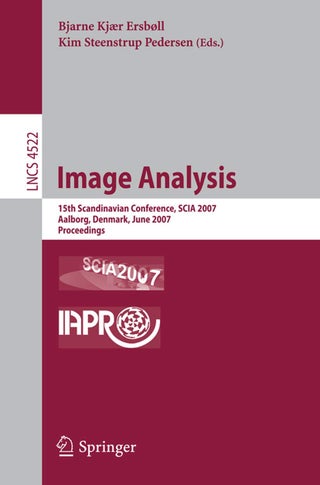 Image Analysis: 15th Scandinavian Conference, SCIA 2007, Aalborg, Denmark, June 10-24, 2007, Proceedings - pzsku/Z39D1CF1AEBF62C98AB06Z/45/1749041420/3558cb35-fca2-42bc-92a1-923cfee9d3a0
