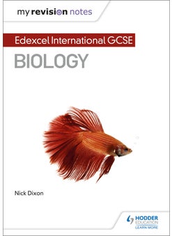 My Revision Notes: Edexcel International GCSE (9–1) Biology