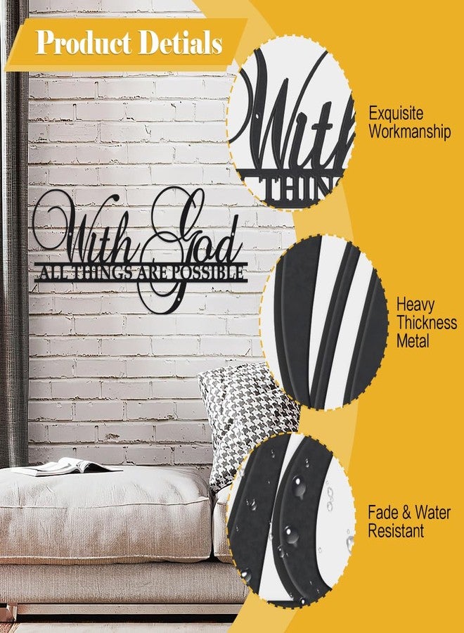 HQIOA With God All Things Are Possible Sign Metal Wall Decor Bible Verses Wall Decor Religious Scripture Black Metal Signs Metal Outdoor Wall Decor Home Wall Decor for Bedroom Living Room Bathroom - Image 3