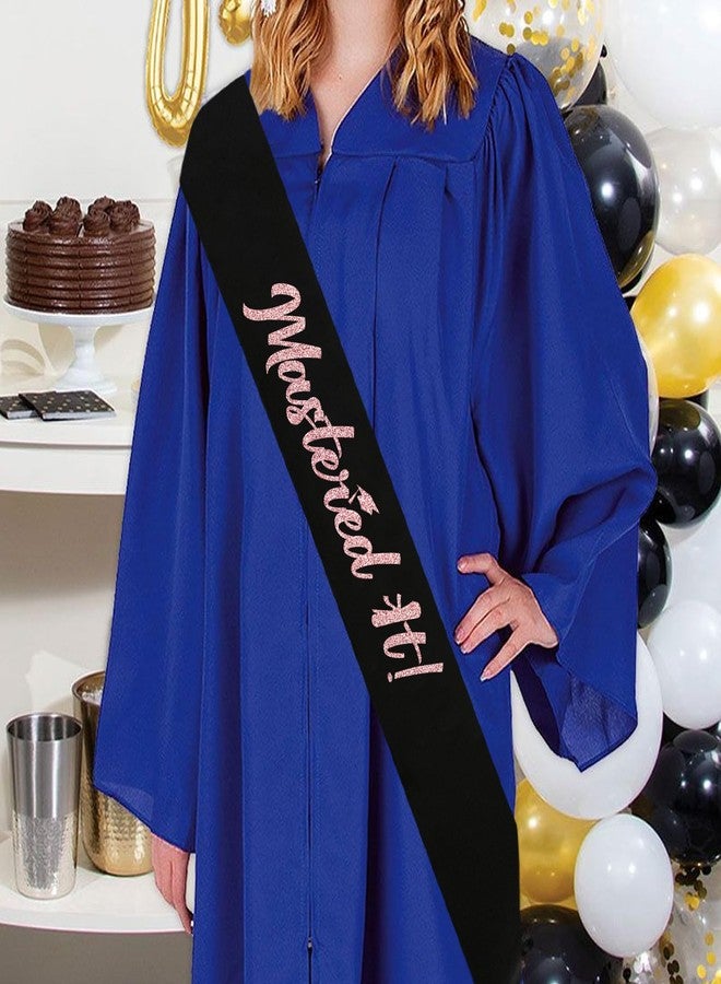 PYQWA Mastered It Sash, Black Sash with Rose Gold Foil Class of 2025 Supplies, Congrats Grad Sash, Masters Graduation Gift for Her or Him, 2025 Graduation Celebrations Sashes - Image 5