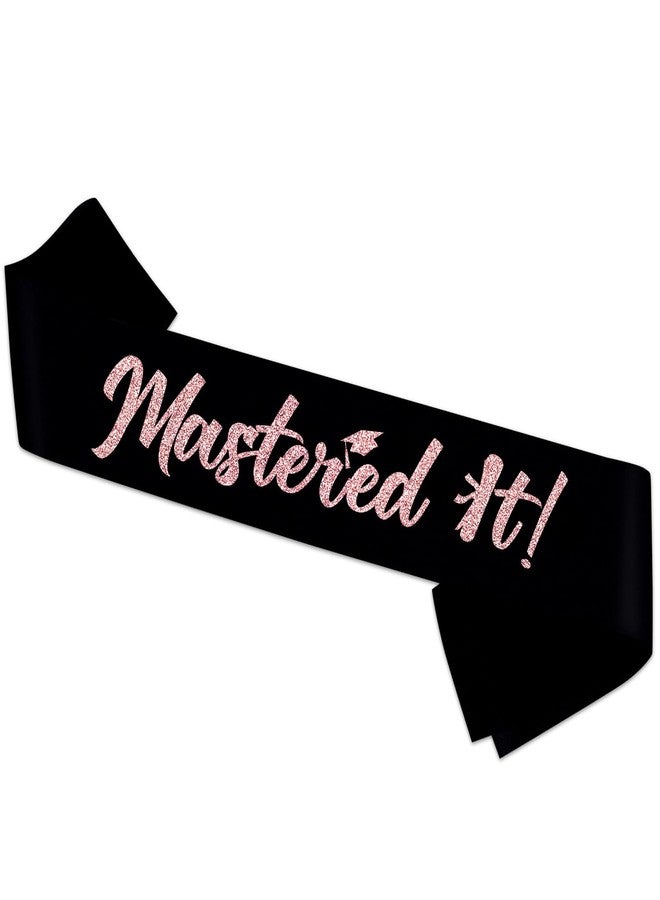 PYQWA Mastered It Sash, Black Sash with Rose Gold Foil Class of 2025 Supplies, Congrats Grad Sash, Masters Graduation Gift for Her or Him, 2025 Graduation Celebrations Sashes - Image 2