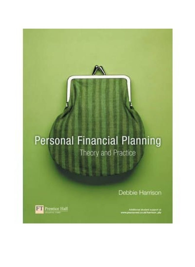 Personal Financial Planning: Theory and Practice 