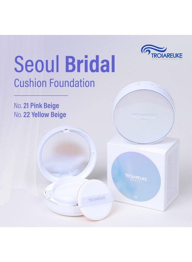 TROIAREUKE Seoul "Bridal" Cushion Foundation (Shade 21 Pink Beige) Natural Coverage Foundation I Wedding Makeup For All Skin Types Glowingflawless Finish I Korean Aesthetic Makeup - Image 4