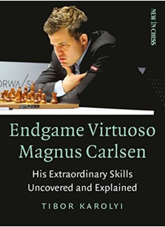 Endgame Virtuoso Magnus Carlsen Volume 1 