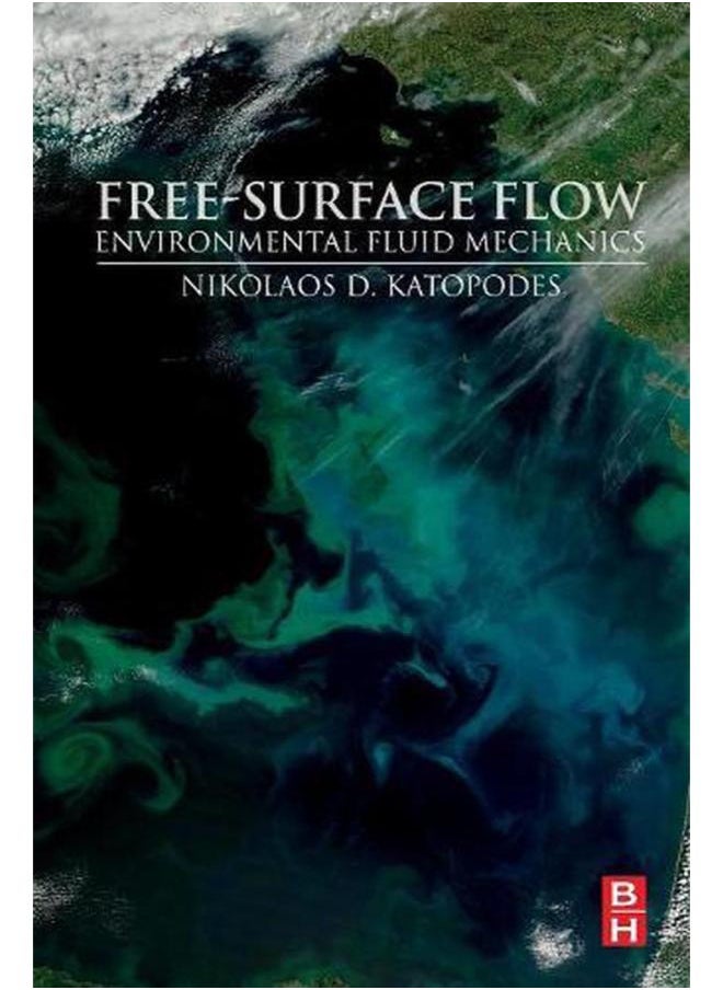 Free-Surface Flow: Environmental Fluid Mechanics 
