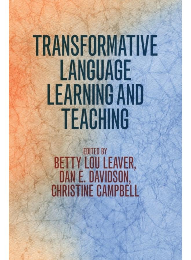 Transformative Language Learning and Teaching
