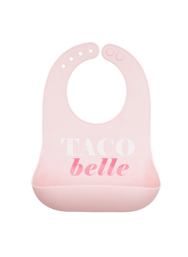Bella Tunno Wonder Bib Adjustable Silicone Baby Bibs For Girls Durable And Waterproof Bpa Free Silicone Taco Bell - Image 2