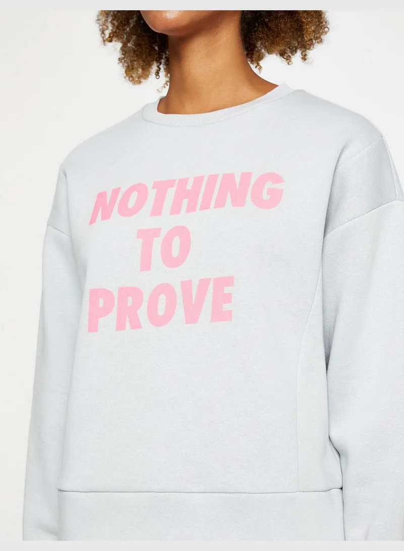 KOTON Slogan Printed Cotton Rich Sport Sweatshirt