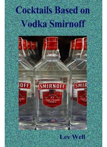 Cocktails Based On Vodka Smirnoff 