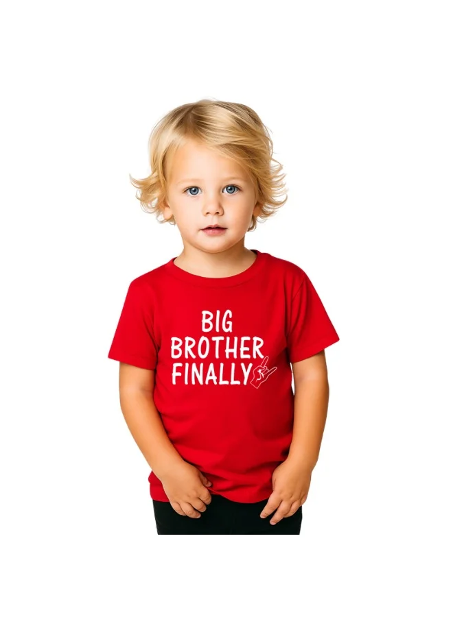 Matching Family Outfits Big Brother Finally T-Shirt | Red Cotton Celebration Tee for Kids | Comfortable Everyday Wear | Perfect Gift for Brothers | Family Matching Outfit