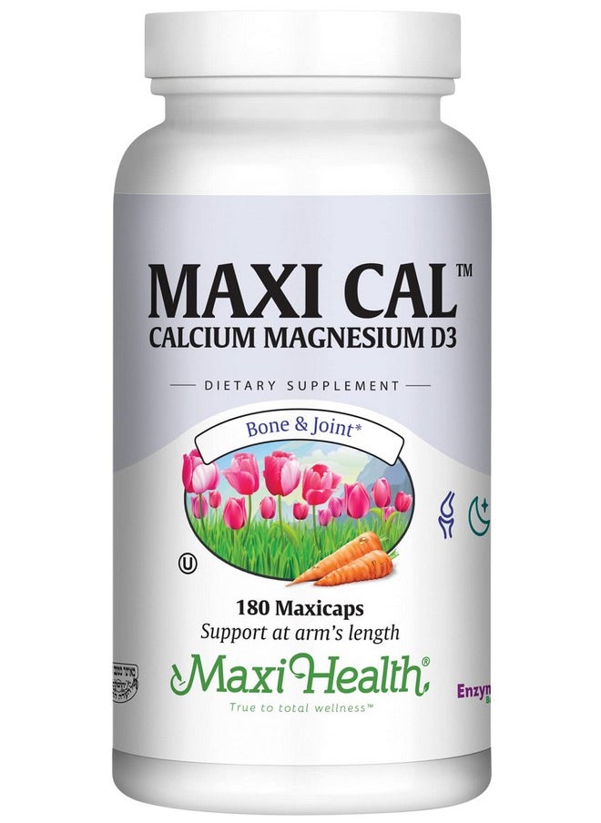 Maxi Health Calcium 1000 Mg Supplement With Vitamin D3 (1000 Iu) And Magnesium (500 Mg) Bone Teeth And Joint Support For Men And Women 180 Capsules Maxi Cal  - Image 1