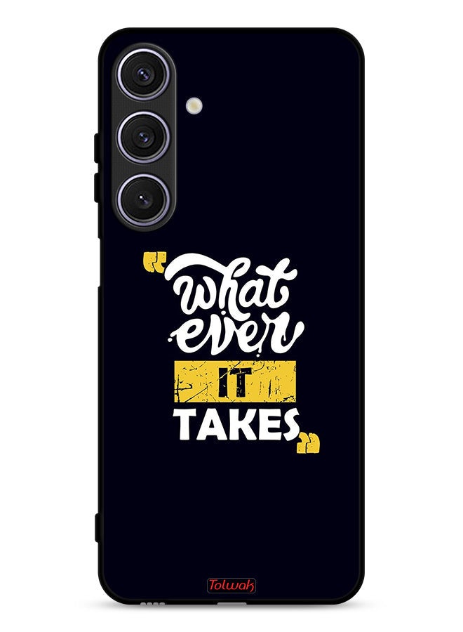 Tolwak Samsung Galaxy A26 Protective Case Cover Whatever It Takes - Image 1