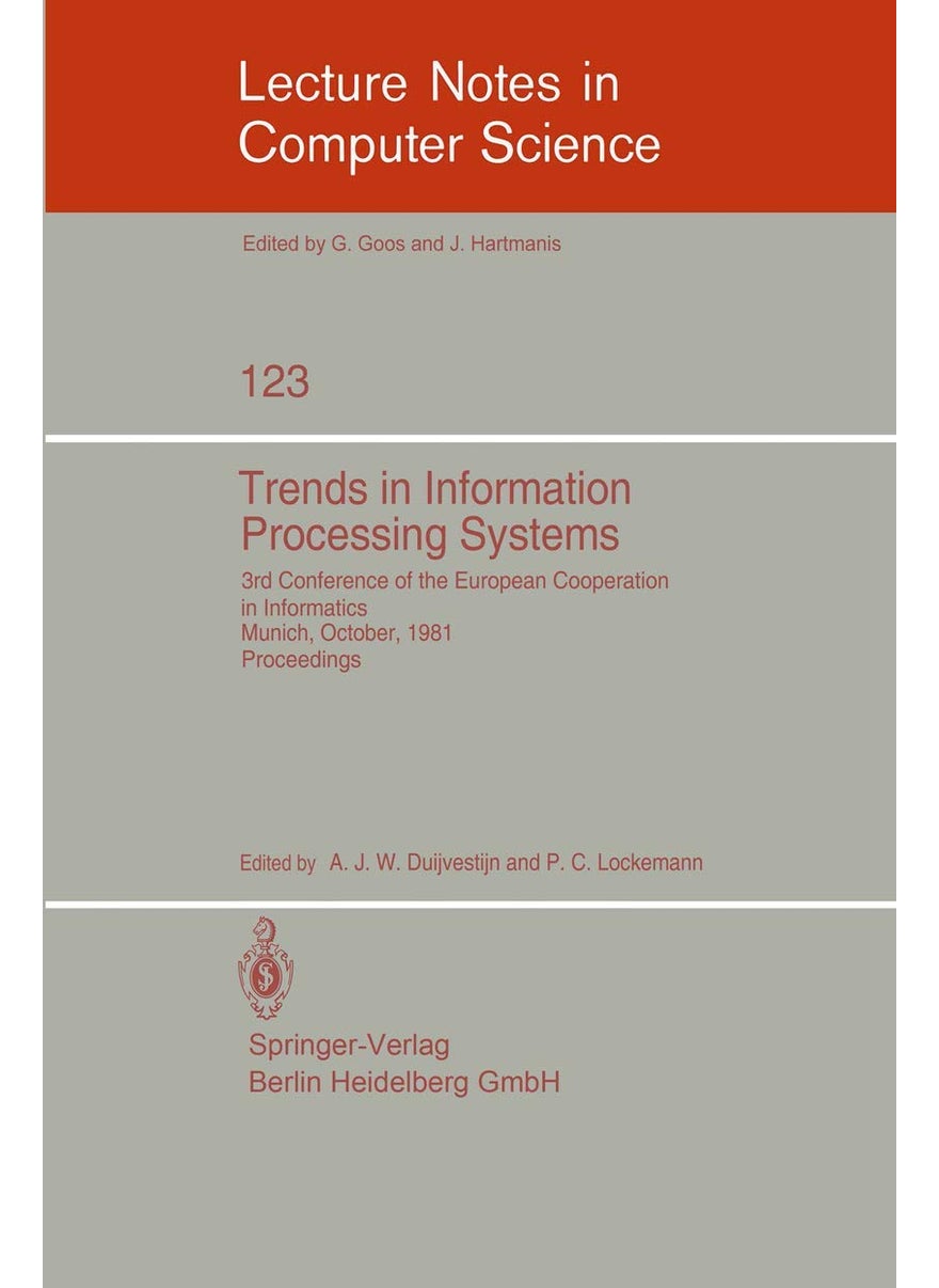 Trends in Information Processing Systems: 3rd Conference of the European Cooperation in Informatics, Munich, October 20-22, 1981 