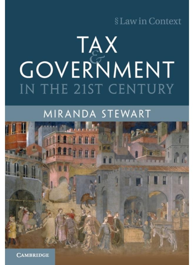 Tax and Government in the 21st Century 