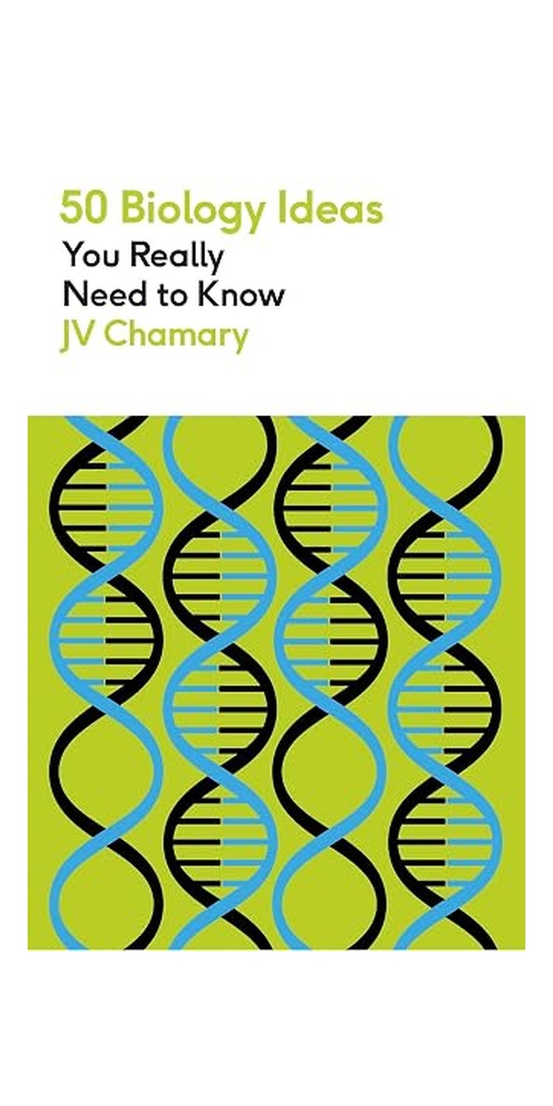 50 Biology Ideas You Really Need to Know