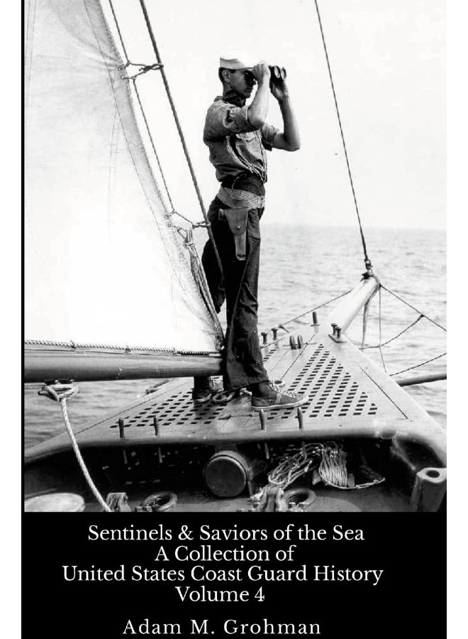 Sentinels and Saviors of the Sea - Volume 4