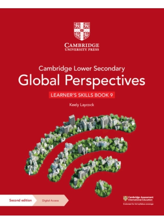 Cambridge Lower Secondary Global Perspectives Learner's Skills Book 9 with Digital Access (1 Year) (Cambridge Lower Secondary Global Perspectives) (2ND)