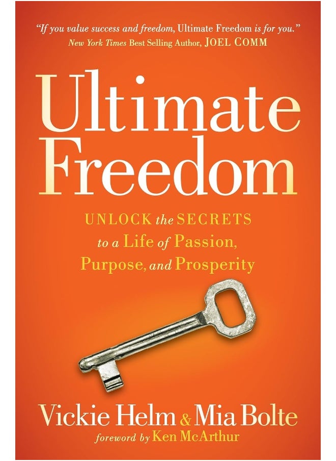 null - Ultimate Freedom: Unlock the Secrets to a Life of Passion, Purpose, and Prosperity - Image 1
