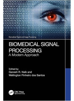 Biomedical Signal Processing: A Modern Approach