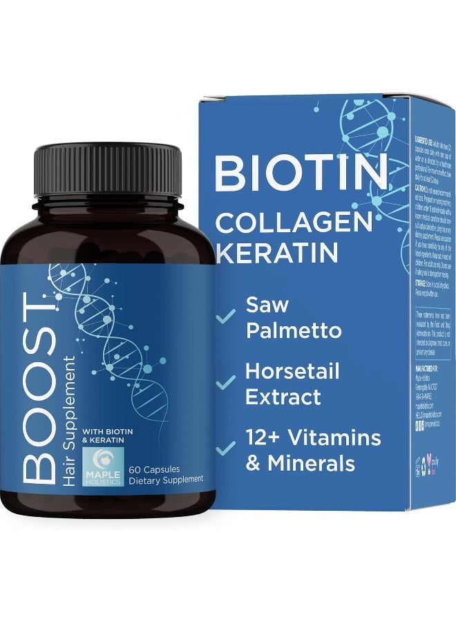 Maple Holistics Biotin and Collagen Supplement Hair Growth Complex - Thicker Fuller Hair Supplement with Biotin 10000mcg Saw Palmetto Keratin Horsetail and More DHT Blocker Hair Growth Vitamins for Women & Men - Image 1