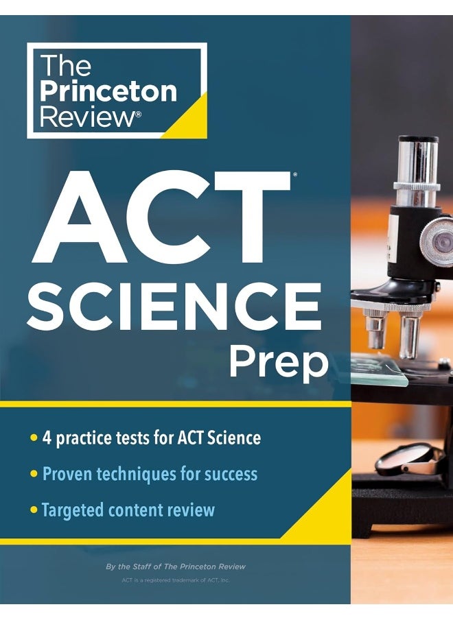 Princeton Review ACT Science Prep: 4 Practice Tests + Review + Strategy for the ACT S  - Image 1