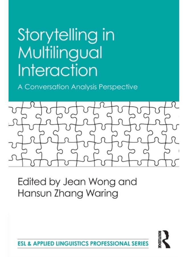 Storytelling in Multilingual Interaction A Conversation Analysis Perspective - Paperback