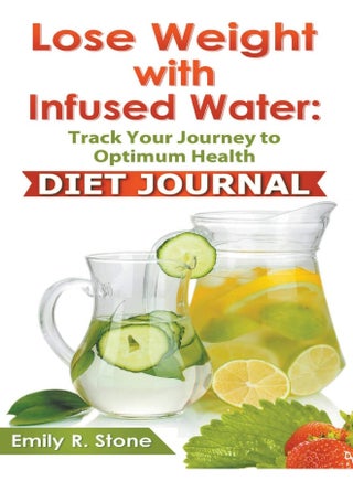 Lose Weight With Infused Water: Diet Journal - pzsku/Z3A2043B2A1E6B6B63C66Z/45/1749823528/ebebb0f5-4619-4e6d-bbe4-488d1ebac84b