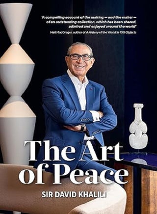 The Art Of Peace By Khalili, Sir David Hardcover - pzsku/Z3A22A3E2F81A8F4E5F05Z/45/_/1700815014/09d1e1a3-99a3-476a-a0f9-84cc1603afa3