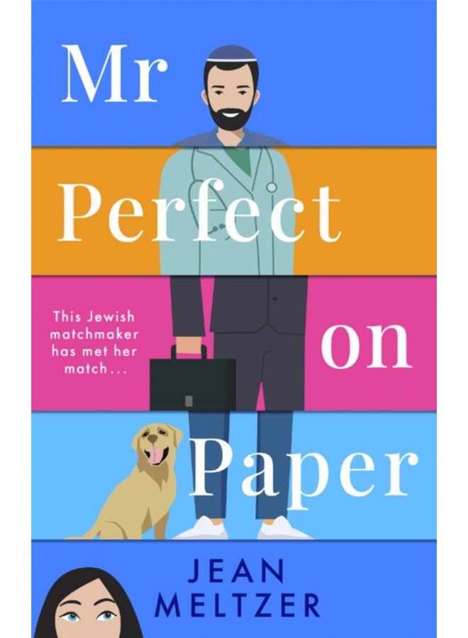 Mr Perfect on Paper the matchmaker has met her match - Paperback